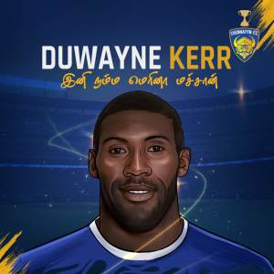Chennaiyin FC - Duwayne Kerr