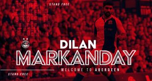 Indian origin Dilan Markanday joins Aberdeen FC on loan!