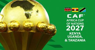 Tanzania, Uganda & Kenya to host 2027 CAF Africa Cup of Nations!