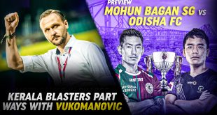 arunfoot/SportsKhabri: Candid Football Conversations #229 Mohun Bagan vs Odisha FC preview, Kerala Blasters fire Vukomanovic!
