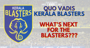 arunfoot: Candid Football Conversations #243 What’s next for the Kerala Blasters?
